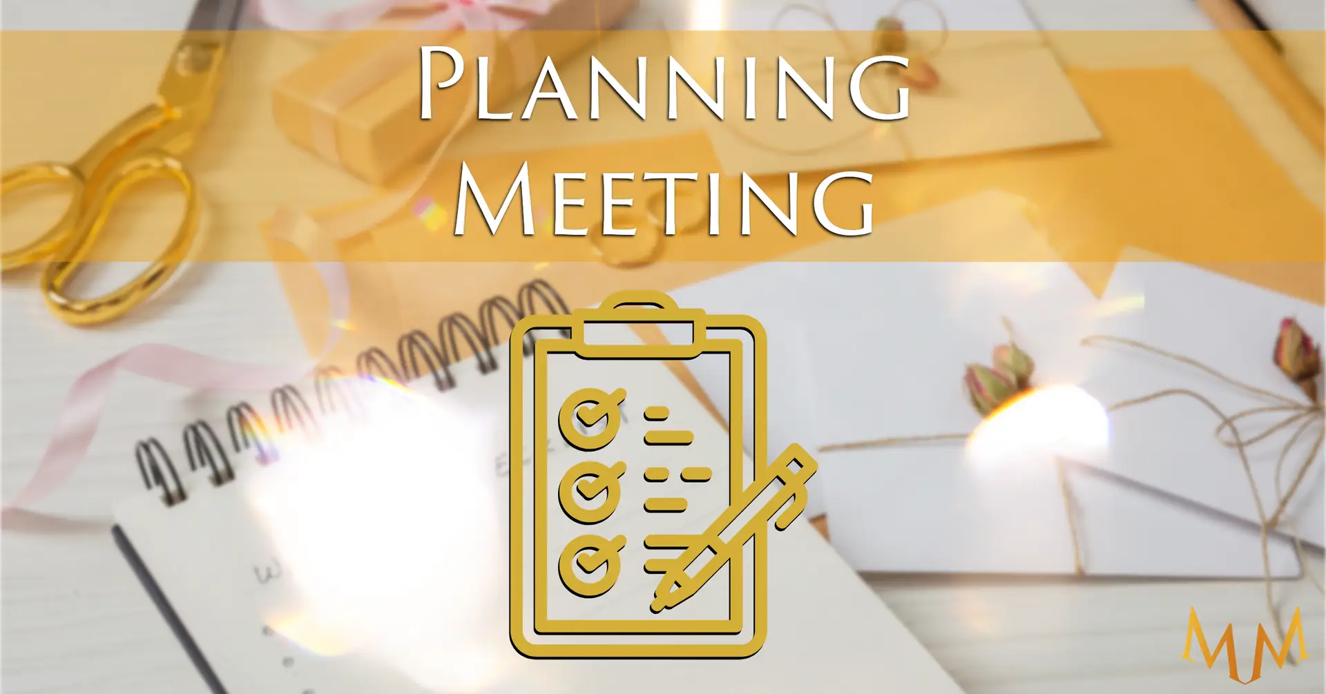 M&M Wedding Planning Meeting Banner